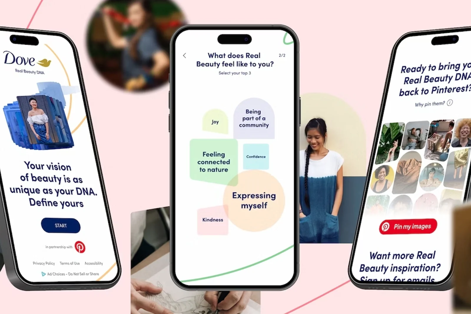 Three phone screens show Dove's Real Beauty DNA experience, personal qualities and images to pin to Pinterest.