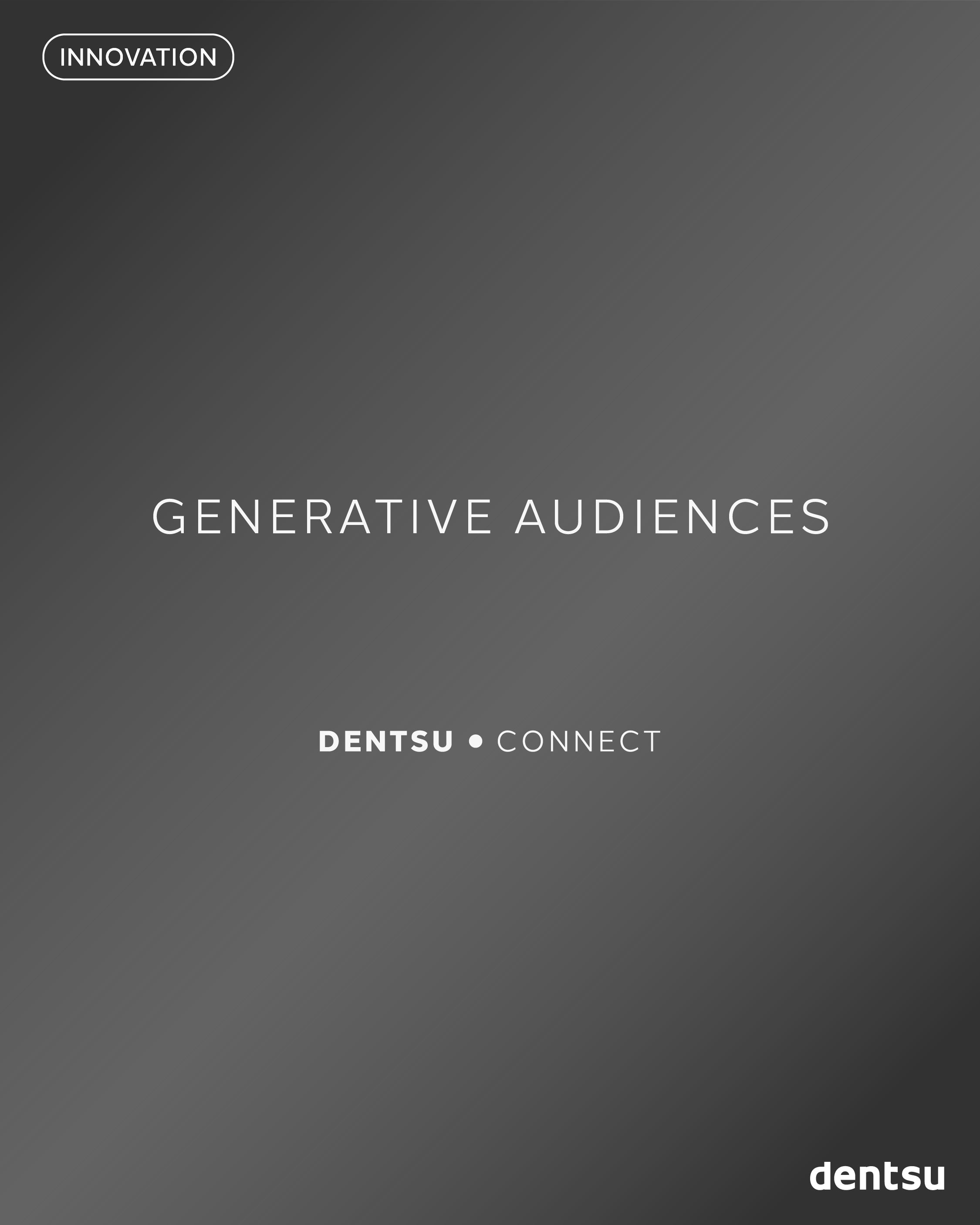 Dentsu Generative Audiences visual for an AI audience-intelligence launch
